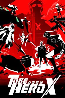 Capa de TO BE HERO X 1ª Temporada (2025)