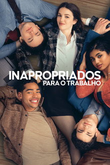 Capa de Inapropriados para o Trabalho 1ª Temporada (2026)