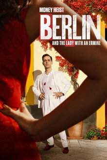 Capa de La Casa de Papel: Berlim e a Dama com Arminho 1ª Temporada (2026)