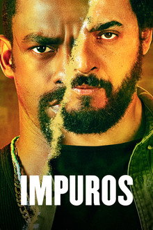 Capa de Impuros 5ª Temporada (2024)