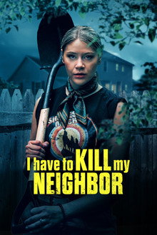 Capa de I Have to Kill My Neighbor (2026)